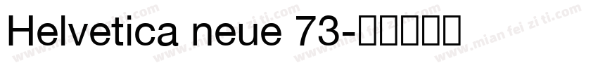 Helvetica neue 73字体转换